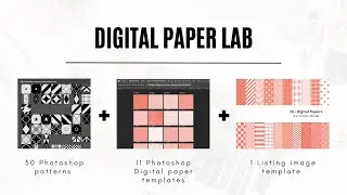 Easily Create Digital Paper Packs with Photoshop Templates