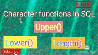 Character functions with simple examples in SQL part-1 || Functions || Priya || 2021