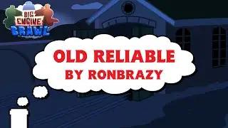 Old Reliable - Big Engine Brawl OST