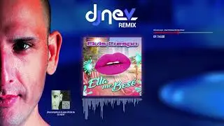 Elvis Crespo - Ella Me Beso (Dj Nev Rmx)
