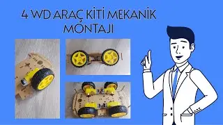 Ardunio 4WD Araç Kitinin Mekanik Montajı