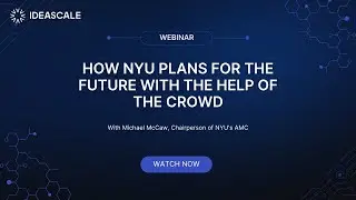 Webinar: How NYU Plans for the Future with the Help of the Crowd