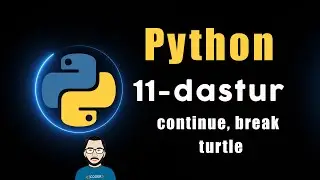 11- dastur | aylanma, turtle Python dasturlash tili