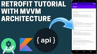 Retrofit Tutorial With MVVM Architecture using Kotlin | Android Tutorial (Source Code)