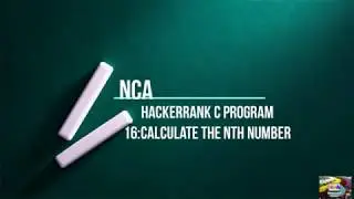 16:Calculate the Nth term||Hackerrank c solutions.