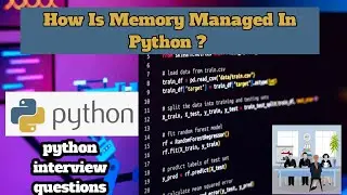 Demystifying Memory Management in Python | Python Interview Questions How Is Memory Managed