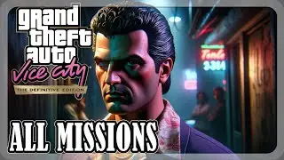 GTA Vice City Definitive Edition - All missions [PC, 1440p, 60fps]
