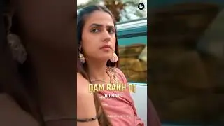 Dam Rakh Di Out Now 🔥🔥 #rnait #damrakhdi #punjabisong
