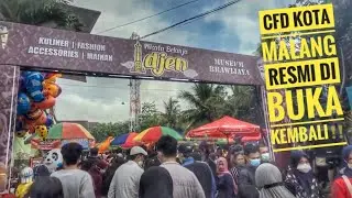 CFD Kota Malang‼️Resmi di Buka Kembali || Antusias Warga Sangat Ramai Sekali || 2022
