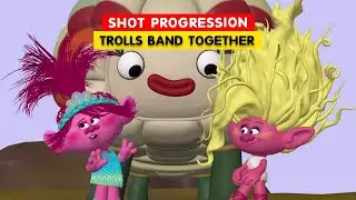 Trolls Band Together Shot Progression | Animation Breakdowns | 3D Animation Internships