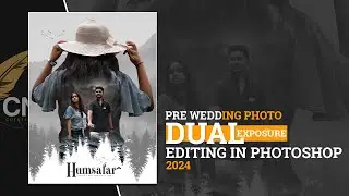 Double Exposure Trending Pre Wedding Poster Design in Photoshop Tutorial 2024