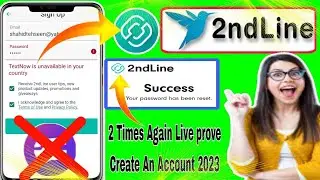 2nd Line TextNow is unavailable in your country Problem Solved 2023 || 2nd Line Signups Error Solve