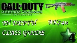 MWR IN DEPTH CLASS GUIDE - AK74U BEST CLASS SETUP!! (MWR AK74U  GUN REVIEW!! MWR TIPS!!)