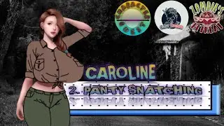 Zombie's Retreat - Character Quest - Caroline ( 2. Panty Snatching )