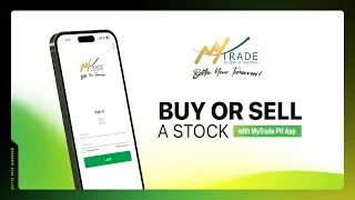 How to Buy or Sell a Stock via Mobile Trading App | MyTrade PH