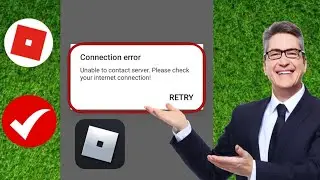 Как исправить ошибку Roblox Unable to connect server. Проверьте подключение к интернету!