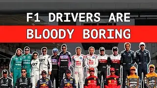 Current F1 Drivers Called “Bloody Boring”