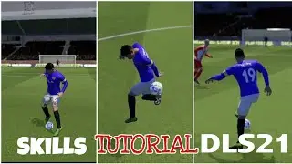 Dream League Soccer 2021 |  Hướng Dẫn Thực Hiện Skills - All Skills Tutorial DLS21