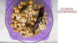 Chick pea Stir fried| How to make stir fried chickpeas