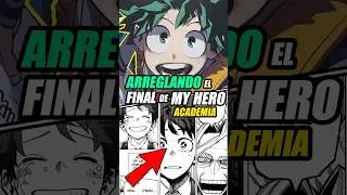 ARREGLANDO EL FINAL DE MHA - LOS MEJORES MEMES #myheroacademia #bokunoheroacademia #anime