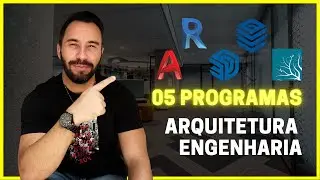 05 PROGRAMAS PARA ARQUITETURA ENGENHARIA DESIGN