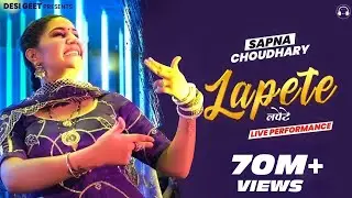 Lapete | Sapna Choudhary Dance Video 2022 | New Haryanvi Songs Haryanavi 2022