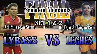 Final Putra LYBASS vs LEGHES || Set ( 1 & 2 ) Flamboyan Cup 2019/2020
