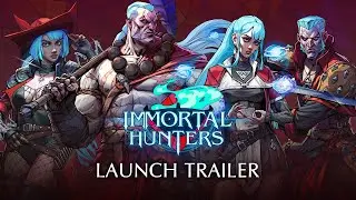 Immortal Hunters | Early Access Launch Trailer | indie.io