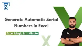 Generate Automatic Serial Numbers in Excel 