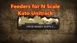 Feeders for N Scale Kato Unitrack