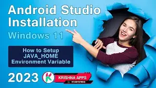 How to Install Latest Android Studio on Windows 11 and How to Setup JDK or JAVA HOME Variable