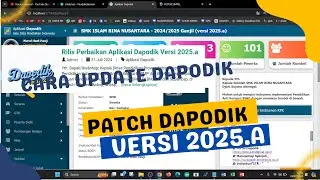 RILIS PATCH DAPODIK 2025.A | BEGINI CARA UPDATE DAN INFO PEMBARUANNYA