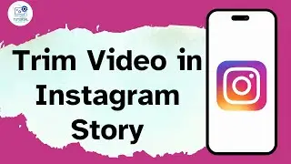 How to Trim Video in Instagram Story!