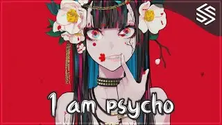 Nightcore - Maybe I'm Psycho - (Lyrics) | REBENN