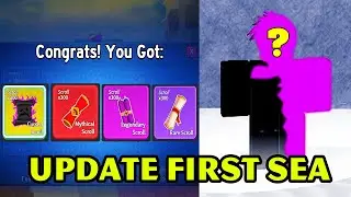 OMG...NPC Update in First Sea