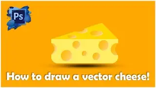 How to draw a vector cheese! | Photoshop Tutorial