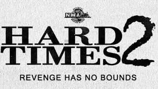 Review de NWA Hard Times 2 - Revenge Has No Bounds