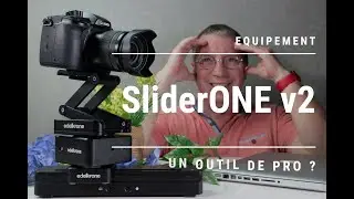 SliderONE v2 EDELKRONE - Un outil de Pro ? Présentation - Review en Français - 