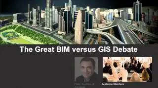 BIM versus GIS: The Users Part 3