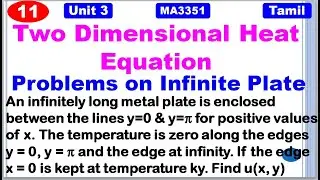 TPDE | MA3351 | Unit 3 | Application of PDE |Two Dimensional Heat Equation|Problem on Infinite Plate