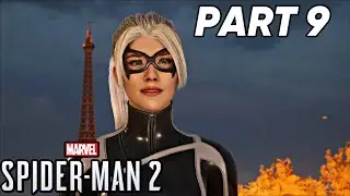 AU REVOIR FELICIA! Marvels Spider-Man 2 Playthrough Part 9!