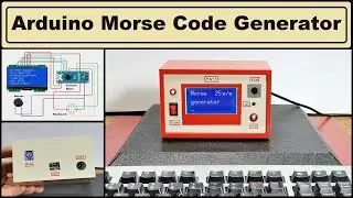 How to make Arduino Morse Code Generator