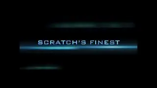 Scratch’s Finest - Official Launch Trailer