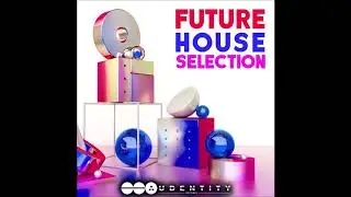 Future House Selection Samplepack