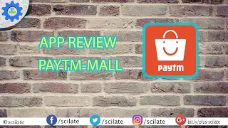 Paytm mall |App Review|scilate
