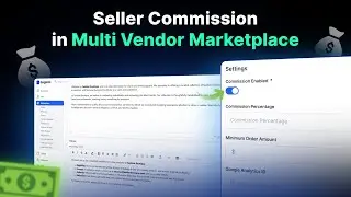 How to Set Seller Wise Commission in Multi Vendor Marketplace