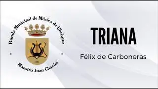 Banda Municipal de Música Ubrique (TRIANA)