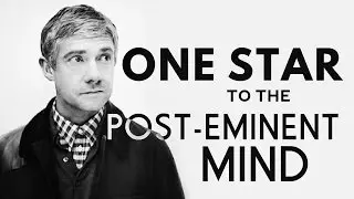 One Star to the Post-Eminent Mind | Sherlock