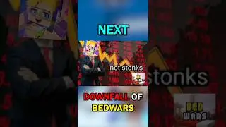 Next DOWNFALL Of Bedwars!! 😢