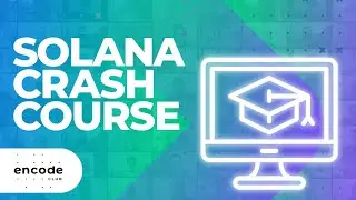 [Part 3] Solana Crash Course - Transactions